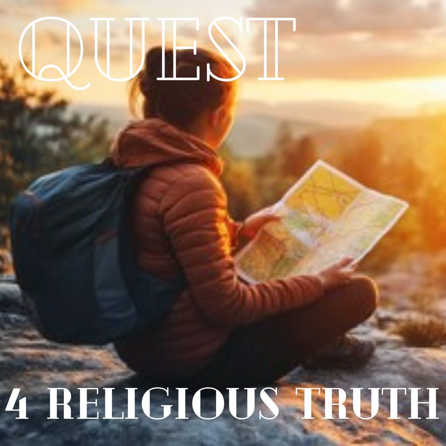 Cover art: a hiker studies a trail map at sunrise under the title Quest 4 Religious Truth